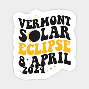 Vermont Total solar eclipse april 8 2024 Magnet