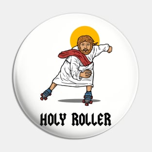Holy Roller Pin