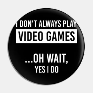 Video Play Video Games Pin