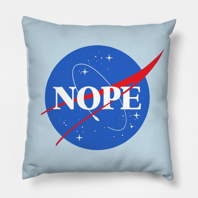 space inspired nope. Pillow by good scribbles