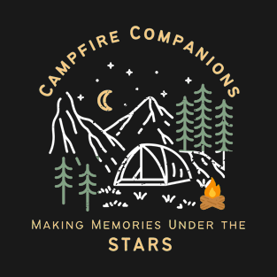 Camping Buddies - Campfire Companions: Making Memories Under the Stars T-Shirt