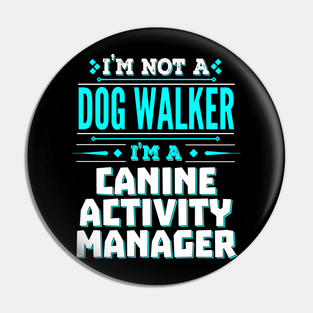 Dog Walker Canine Activity Director Creative Job Title Pin by Ashley-Bee