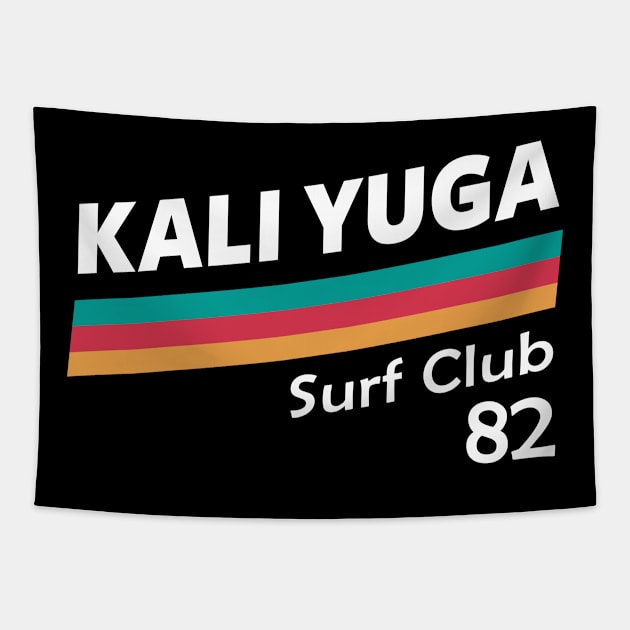 Surf The Kali Yuga Tapestry by ShirtFace