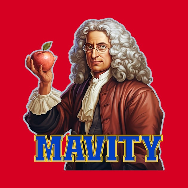 Isaac Newton and Mavity by Blackhearttees