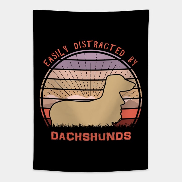 Easily Distracted By Dachshunds Tapestry by Nerd_art