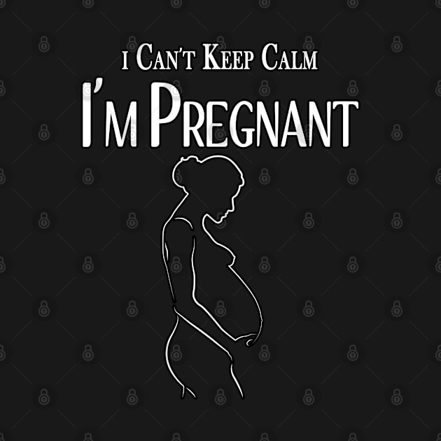 i Can't KEEP CALM i'm Pregnant by BouchFashion