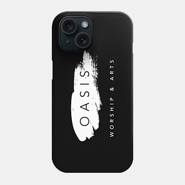 Oasis Worship & Arts Phone Case by Oasis Community Church