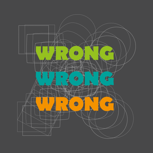 Wrong! by Marco Casarin 