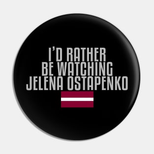 I'd rather be watching Jelena Ostapenko Pin