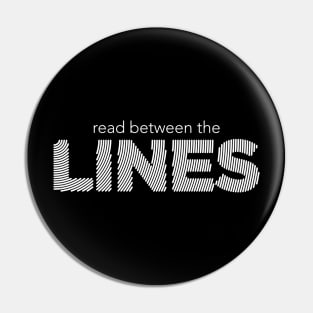 Read Between The Lines Pin