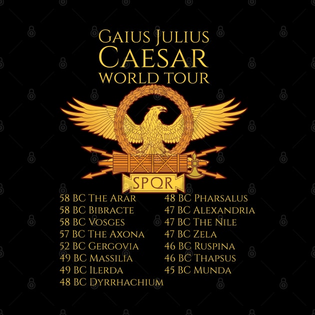 Gaius Julius Caesar World Tour by Styr Designs