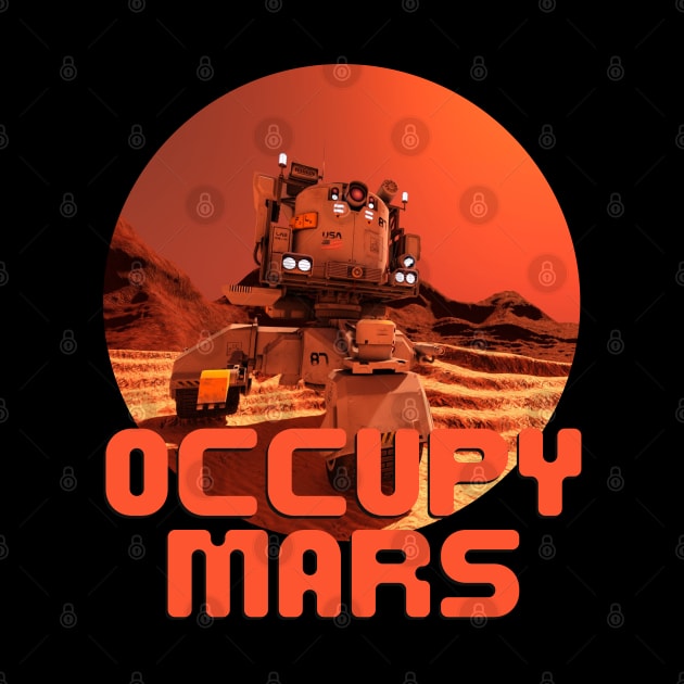 Occupy Mars Robot Rover by Souls.Print