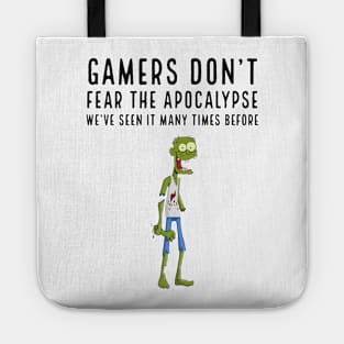 Gamers don't fear the apocalypse Tote