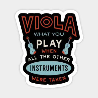 Funny Viola Saying for Viola Player Magnet