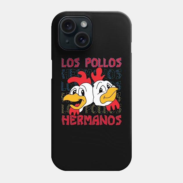 Los Pollos Hermanos Phone Case by Twister