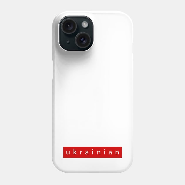 Ukrainian sign, red on white. Phone Case by PeachAndPatches