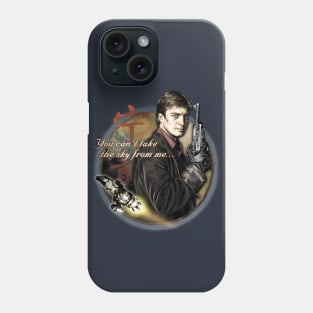 You Can't Take The Sky From Me... Phone Case