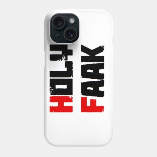 Russkeey Designs (Holy Faak) Phone Case