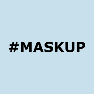 #MaskUp T-Shirt