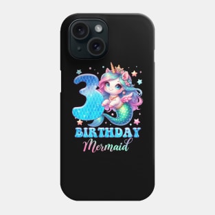Unicorn Mermaid 3rd Birthday 3 Year Old Party Girls B-day Gift For Girls Kids Phone Case
