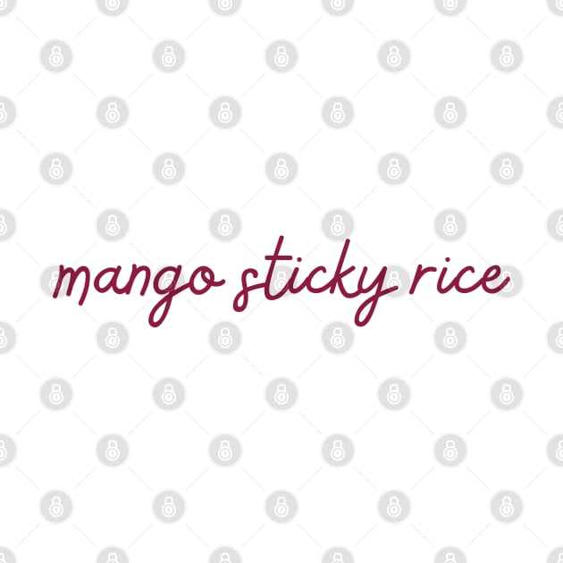 mango sticky rice - maroon red by habibitravels