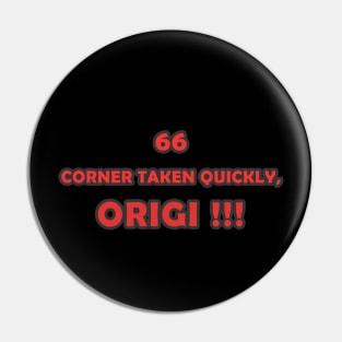 CORNER TAKEN QUICKLY, ORIGI !!! Pin