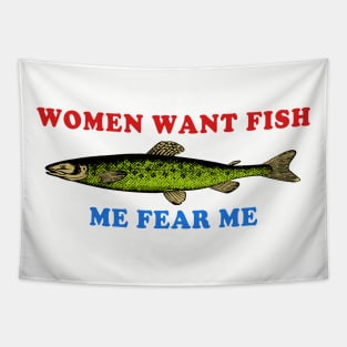 Women Want Fish, Fear Me