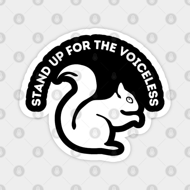 Stand up for the voiceless Magnet by Syntax Wear