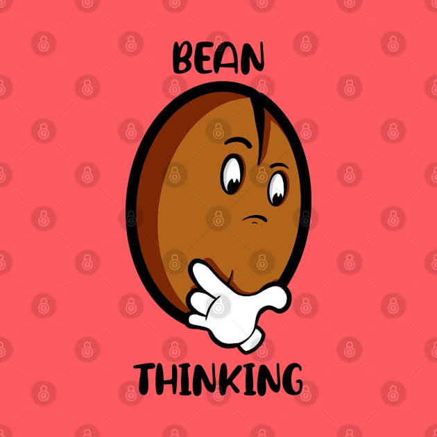 Bean Thinking by Art by Nabes