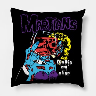 Die Die My Alien Pillow