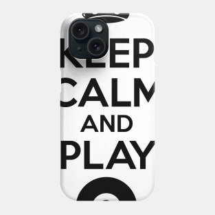 KEEP CALM AND PLAY EIGHT Phone Case