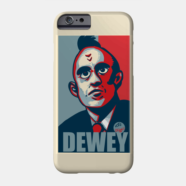 Vote for Mayor Dewey