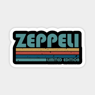 Proud Limited Edition Zeppeli Name Personalized Retro Styles Magnet