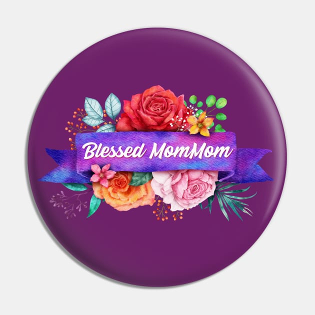 Blessed MomMom Design with Watercolor Roses Pin by g14u