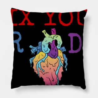 fix your heart or die Pillow