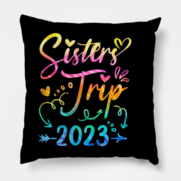 Sister's Road Trip 2023 Tie Dye Cute Sisters Weekend Trip Pillow by James Green