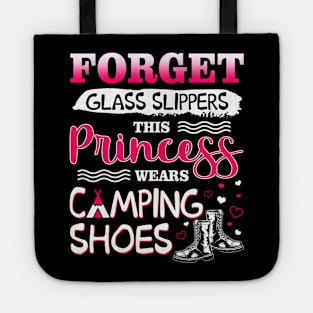 Forget Glass Slippers This Princess Wear Camping Shoes Tote