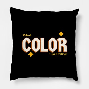 What color is your feeling? Pillow