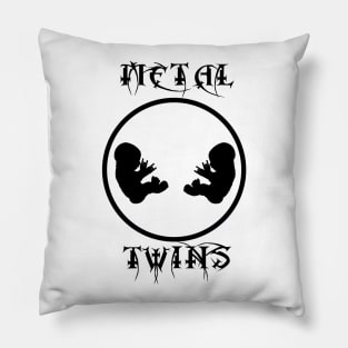 Metal Twins Pillow