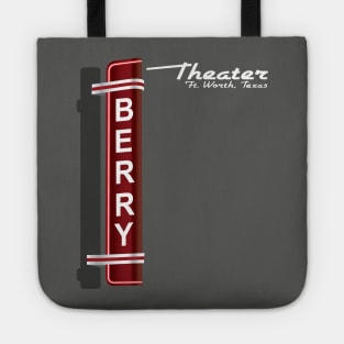 The Berry Theater, Ft. Worth Texas Tote