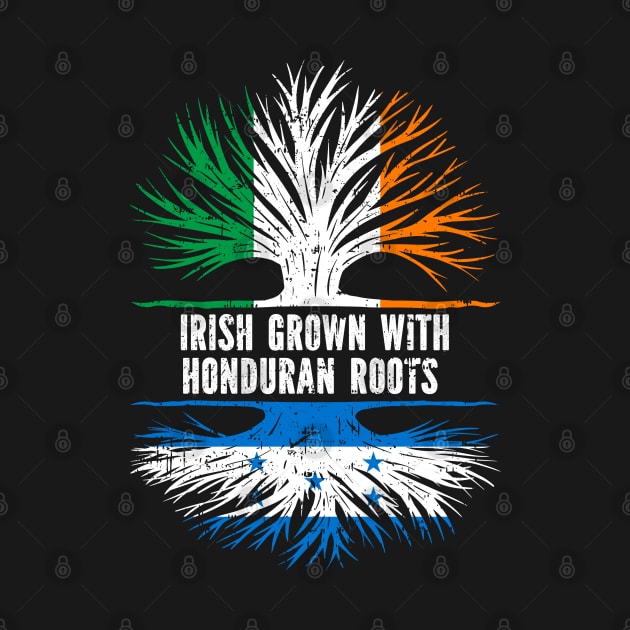 Irish Grown With Honduran Roots Ireland Flag by silvercoin