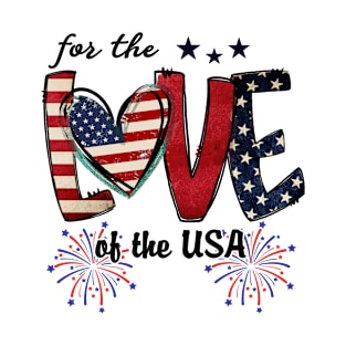 For The Love Of The USA Patriotic Design T-Shirt