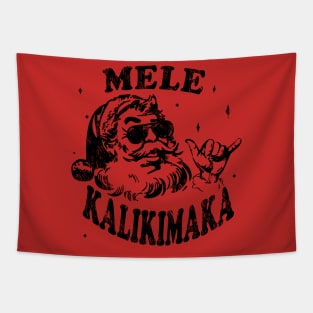 Mele Kalikimaka Hawaiian santa xmas hawaii chirtsmas Tapestry