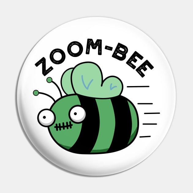 Zoom-bee Cute Halloween Zombie Bee Pun Pin by punnybone