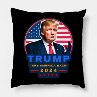 Donald Trump 2024 Take America Back Election Pillow