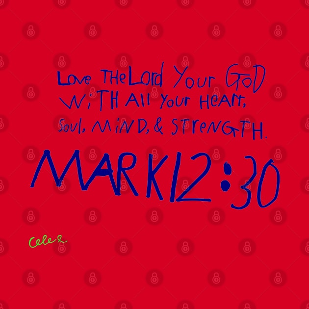 Mark 12:30 (multicolor) by Corner Farmhouse Shop