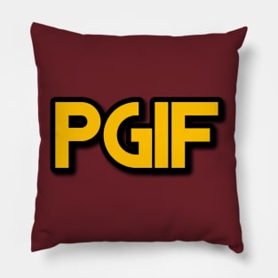 PGIF (PRAISE GOD IT'S FRIDAY) GOLD TEXT Pillow