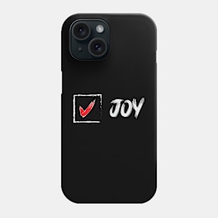 choose joy Phone Case