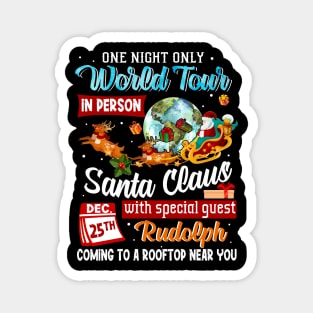 Santa World-Tour On 25th Dec Awesome Magnet