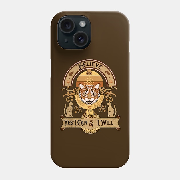 Believe Yes I can and I will Tiger Motivation Phone Case by Savi L'amour